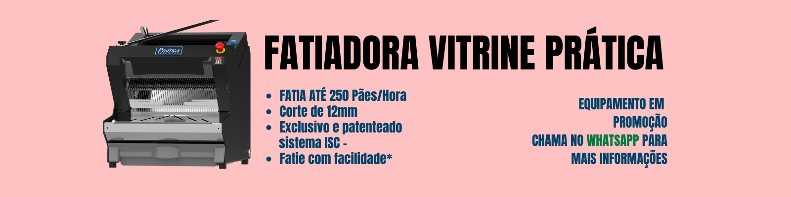 Banner Fatiadora Vitrine