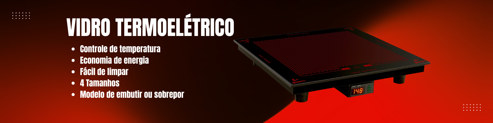 Vidro Termoelétrico Glasart 