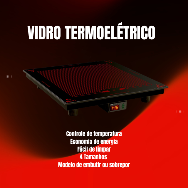 Vidro Termoelétrico Glasart 